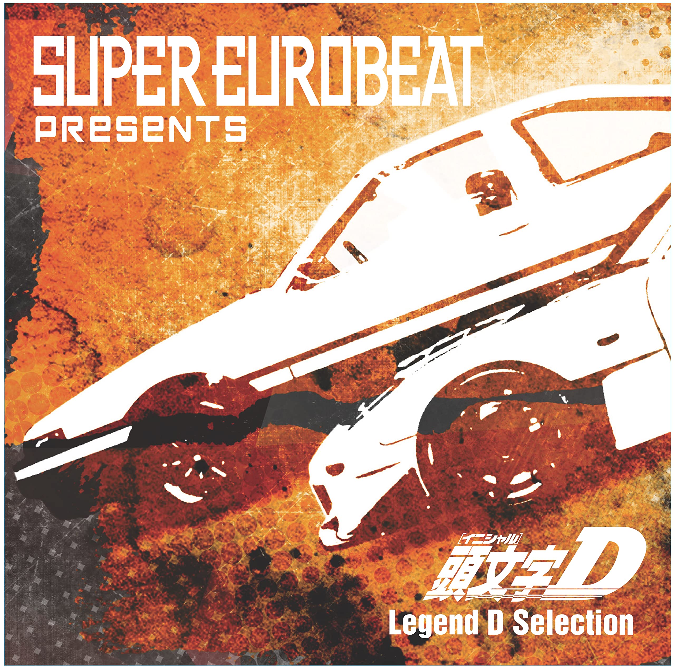 

EUROBEAT presents Initial D Legend D SUPER Selection