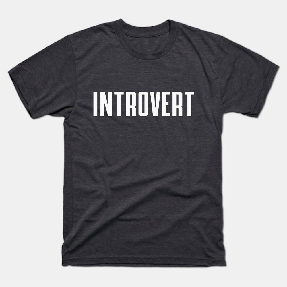 Introvert Shirt | Introverted Homebody | Introvert T-Shirt | Introvert Tee Shirt Unisex T-Shirt