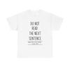 Do Not Read This Shirt Funny Graphic Jokes Unisex Heavy Cotton Tee