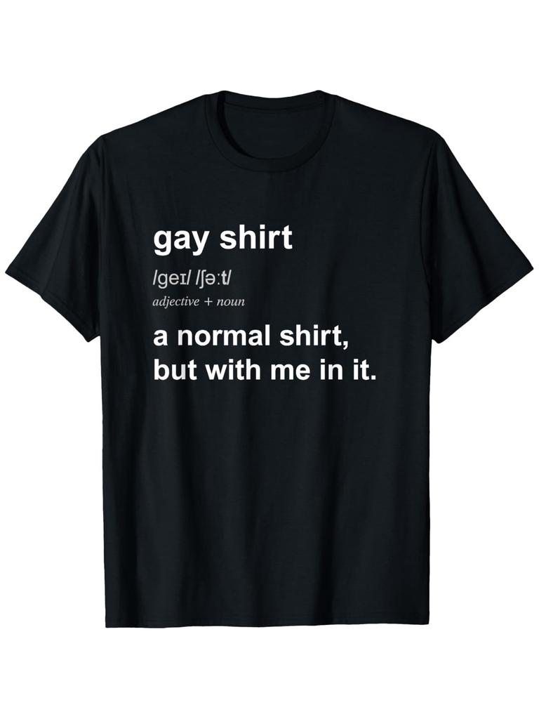 Men'S T-Shirt, Unisex Gay Humorous T-Shirt - Funny Gay Shirt with Definition Quotes, Casual And Event Apparel, Comfortab