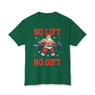 T-shirt di Natale Babbo Natale Nessun Sollevamento Nessun Regalo