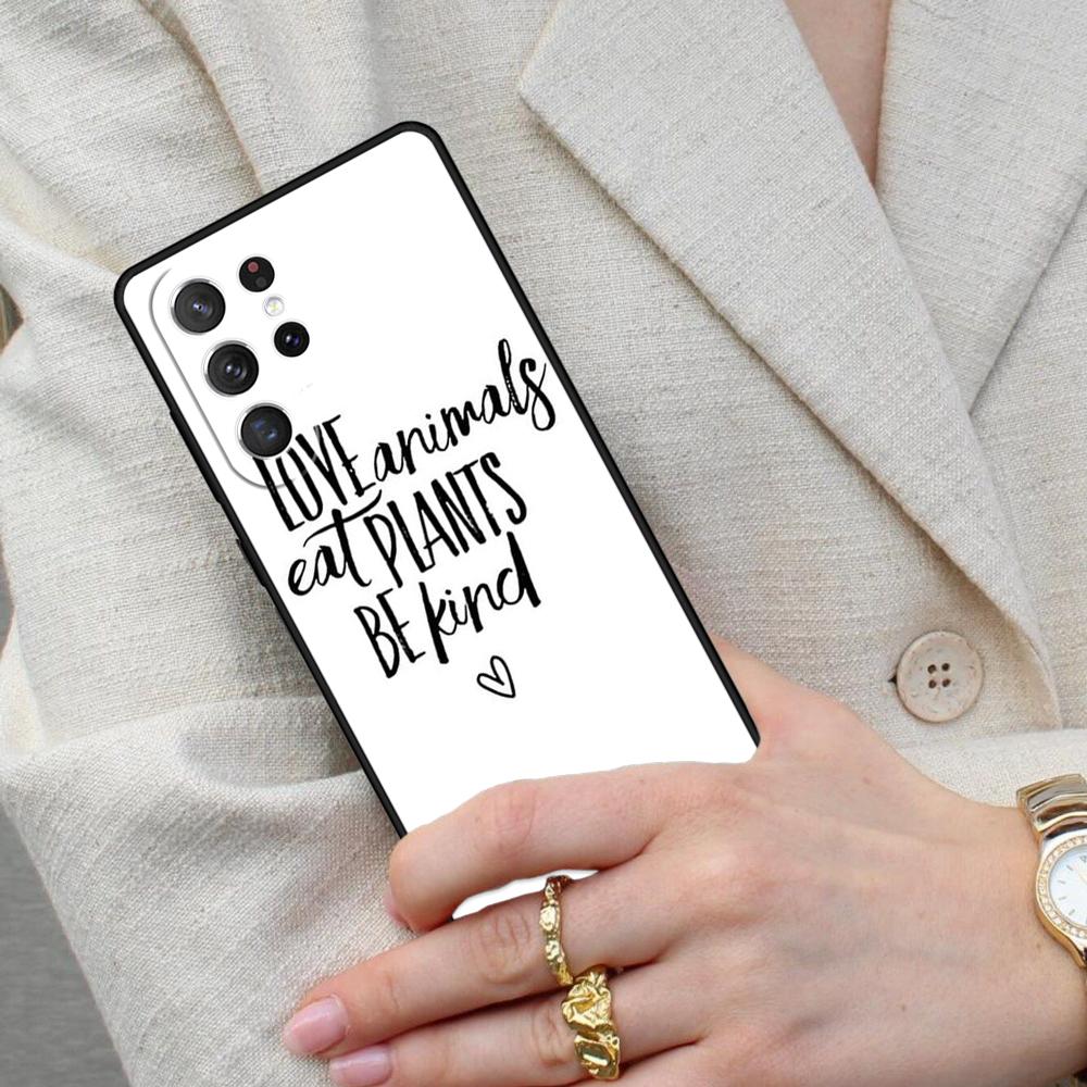 VEGAN FOOD QUOTES ANIMAL LOVE Cell Phone Case for Samsung Galaxy S26 Ultra S25 S24 S23 S22 S21 S20 Note10 Cover