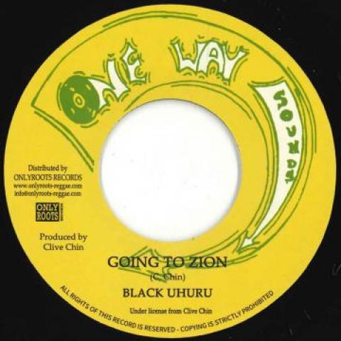 7inch Record BLACK UHURU - Going To Zion / Zion Dub OR111 One Way Sound/O 1975 France Reggae, Ska & Dub Used