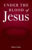 The Under the Blood of Jesus Book