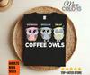 Camiseta Café Espresso Regular Descafeinado Corujas Fofas, Presente de Coruja, Nerd de Pássaros, Camisetas, Amante de Observação de Pássaros, Presente Para Barista Amante de Café Fantasia,