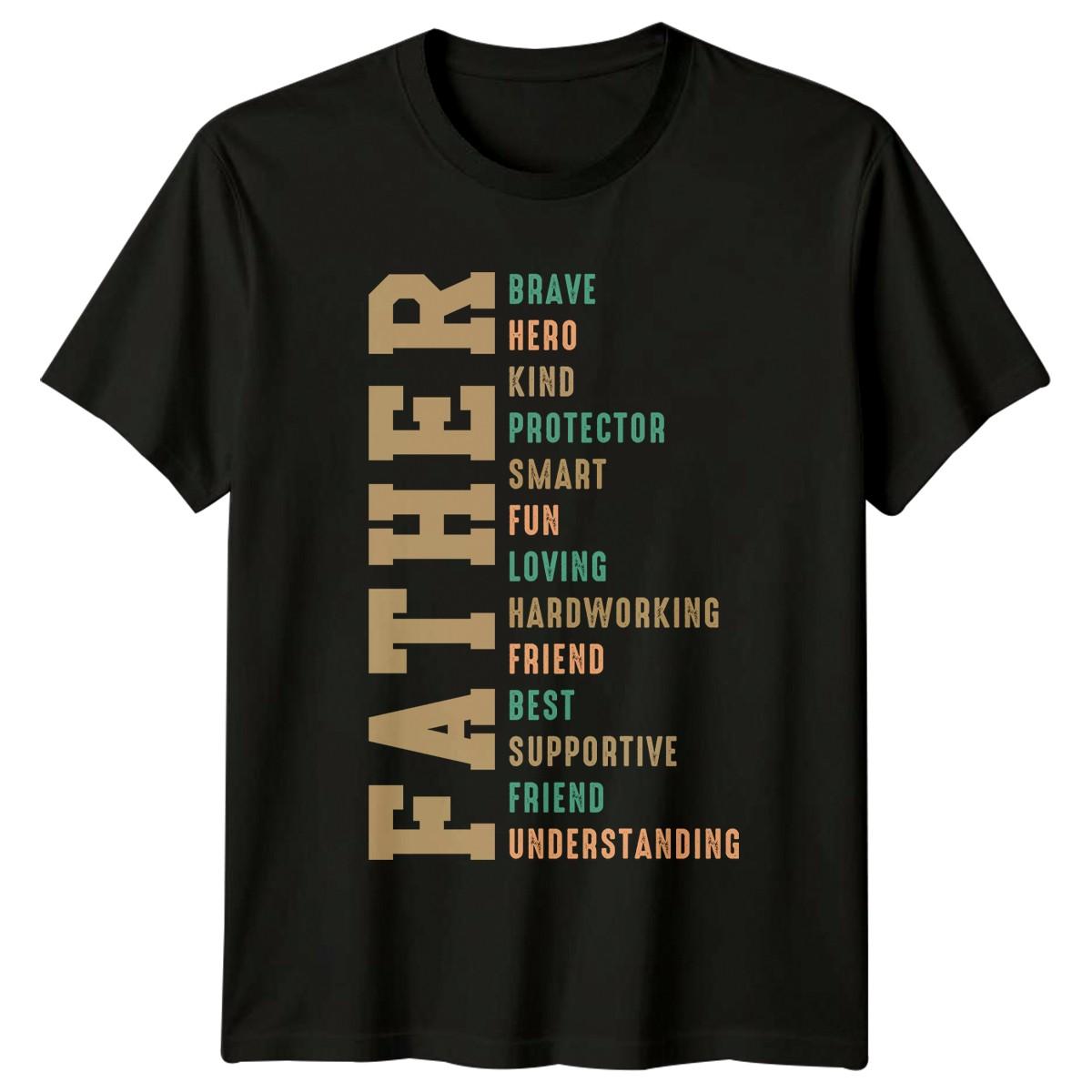 Father Brave Hero Kind Protector Mens T-Shirt Fathers Day Family Gift For Him S