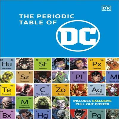 The Periodic Table of DC by Melanie Scott Hardback Book 9780241610619