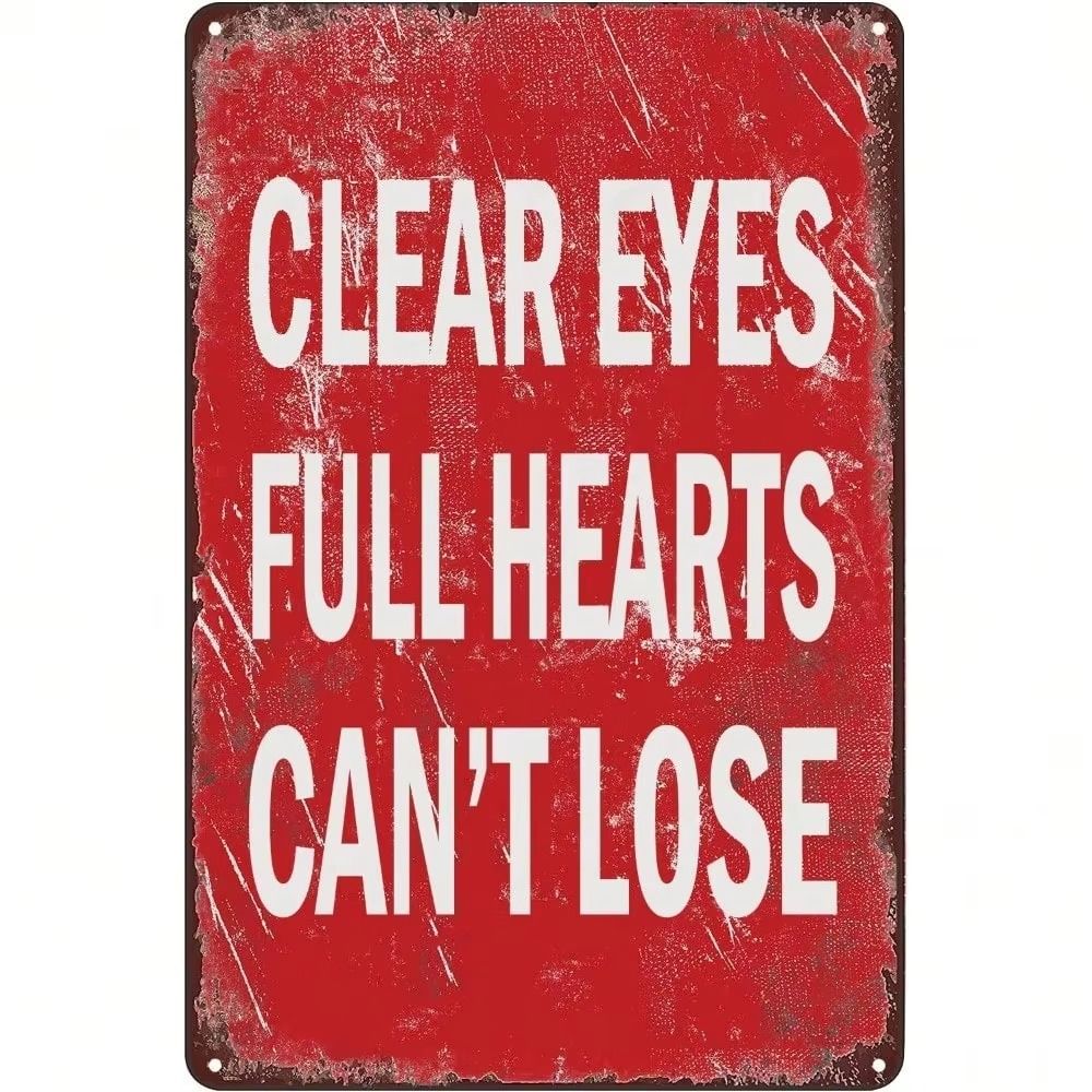 Metal Motivational Poster Pure Eyes Full Hearts Cant Lose Wall Art 20x30cm Home Office Decor