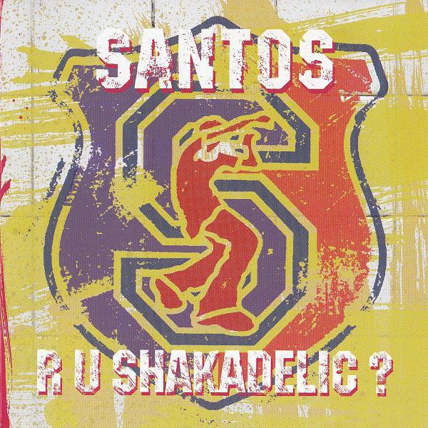 

CD SANTOS - R U Shakadelic CENT1CD Incentive 2001 UK Dance & Electronica Used
