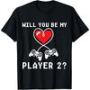 Will You Be My Player 2 Valentines Day Retro Gaming Gamer Cotton Men T Shirt