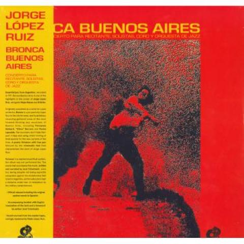 

LP Record JORGE LOPEZ RUIZ - Bronca Buenos Aires ALT019 Altercat 1971 Germany Jazz