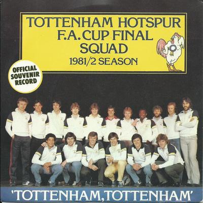7inch Record TOTTENHAM HOTSPUR - Tottenham, Tottenham SHELF2 Shelf 1982 UK Rock Used