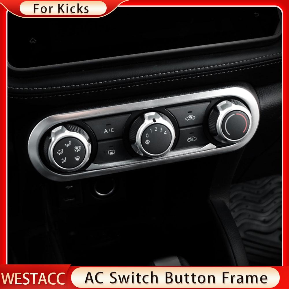 Stainless Steel Car Air Conditional AC Switch Button Frame Decoration Cover Trim Sticker for Nissan Kicks 2016-