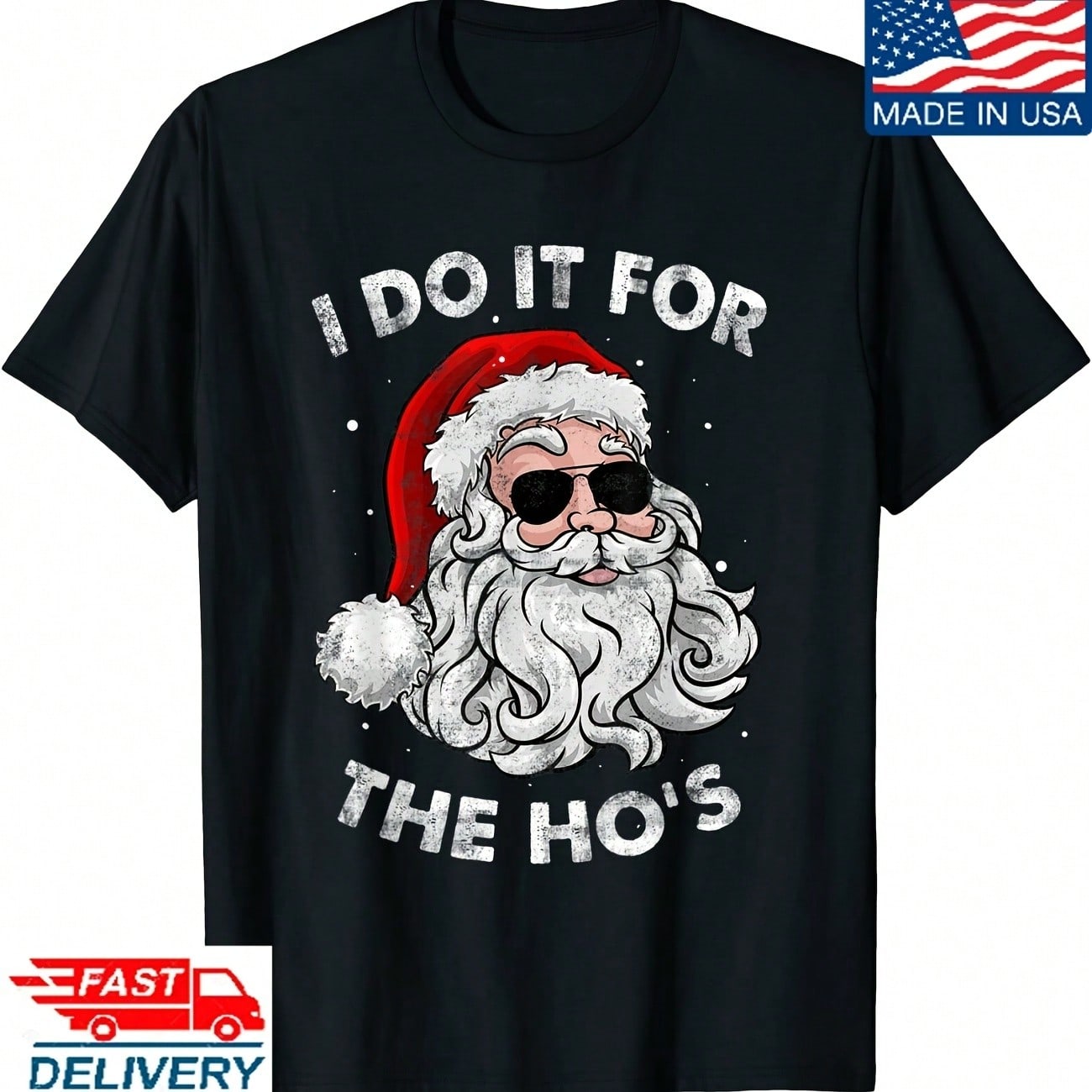 Christmas I Do It For The Hos Santa Claus Funny Xmas TShirt Santa TShirt Gift S