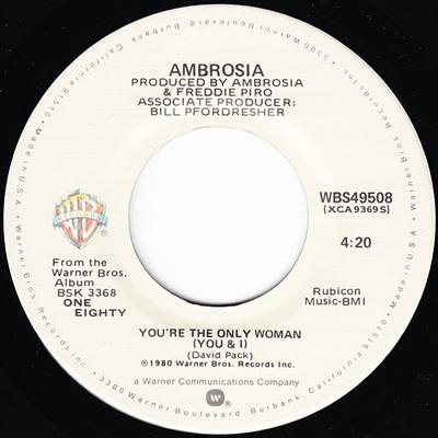 7inch Record AMBROSIA - You're The Only Woman (You & I) WBS49508 Warner Bros. Re 1980 US Rock Used