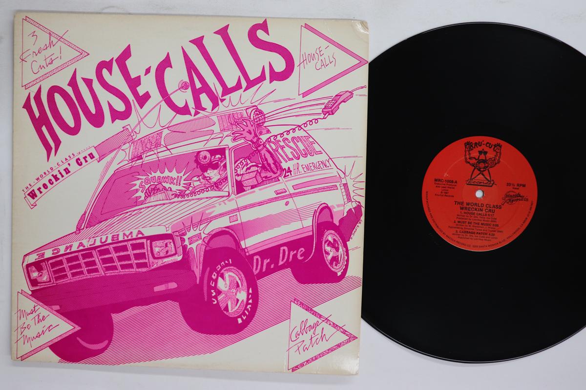 

12inch Record WORLD CLASS WRECKIN CRU House Calls MRC1008 KruCut Records 1987 US Rap HipHopRB Used