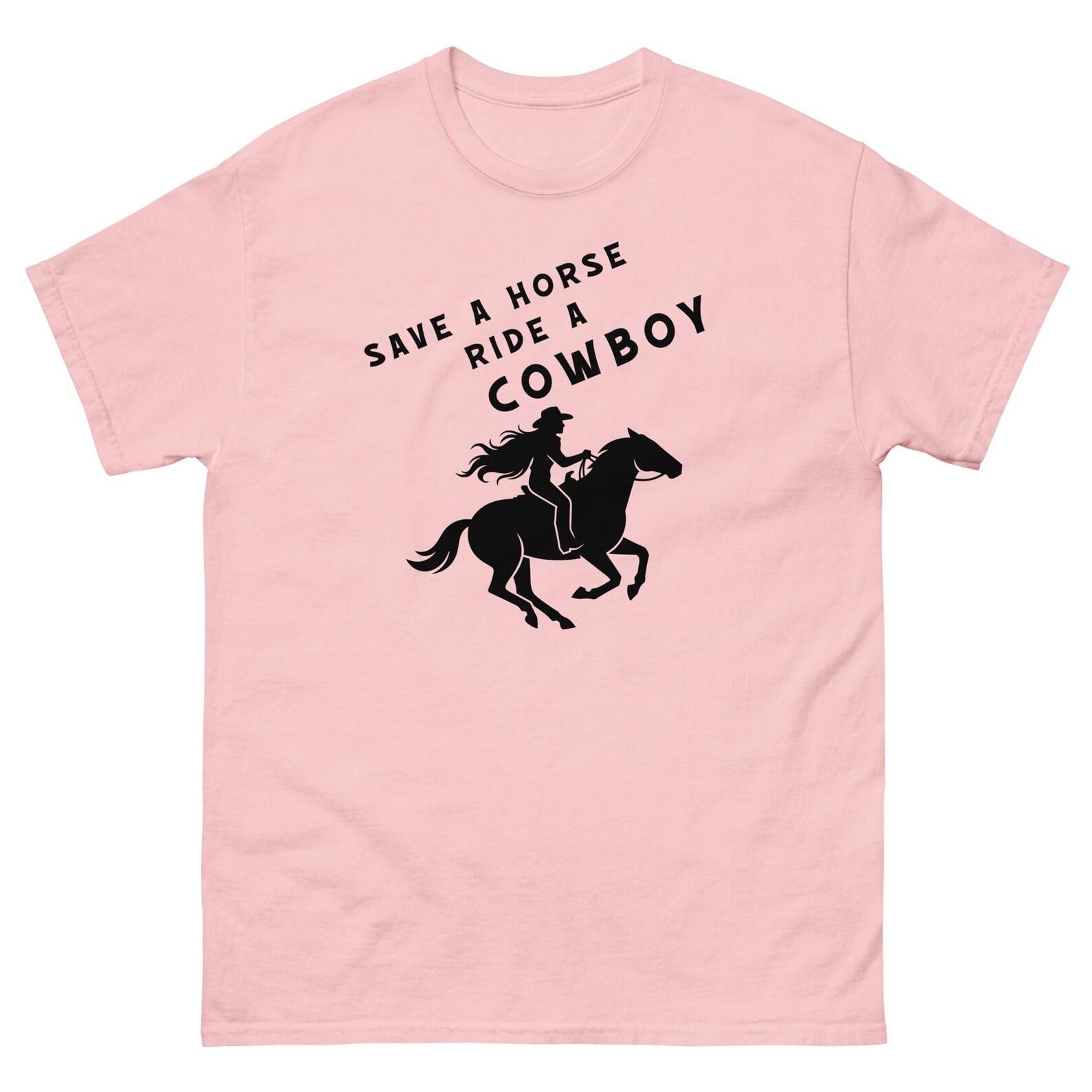 Save A Horse Ride A Cowboy Shirt 3XL