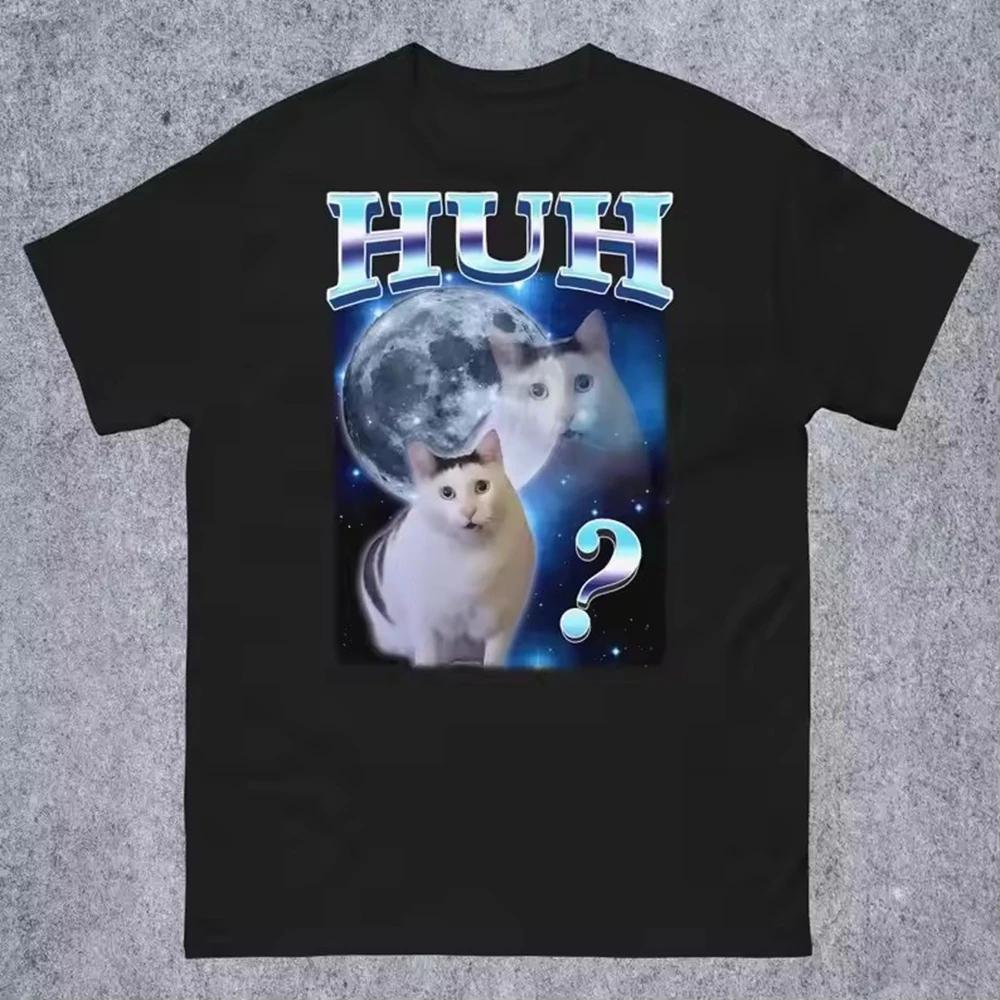 New In Top HUH Funny Dank Cat Meme Unhinged Tee Shirt Homme Men Clothing Short Sleeve Round Neck Printing Pullover Tshirt