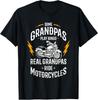 Some Grandpas Play Bingo Real Grandpas Ride Motorcycles T-Shirt