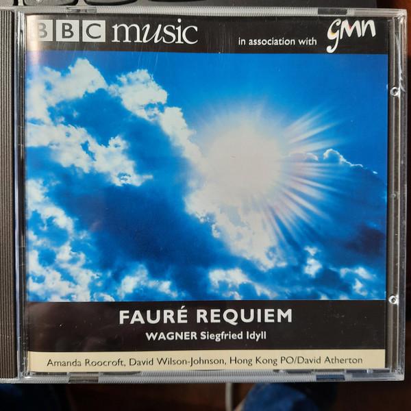 CD АМАНДА РУКРОФТ ДЭВИД УИЛСОН-ДЖОНС  Форэ Реквием  Вагнер Зигфрид Ид BBCMM77 BBC MUSIC MAGA 1999 Великобритания Классика Б/у
