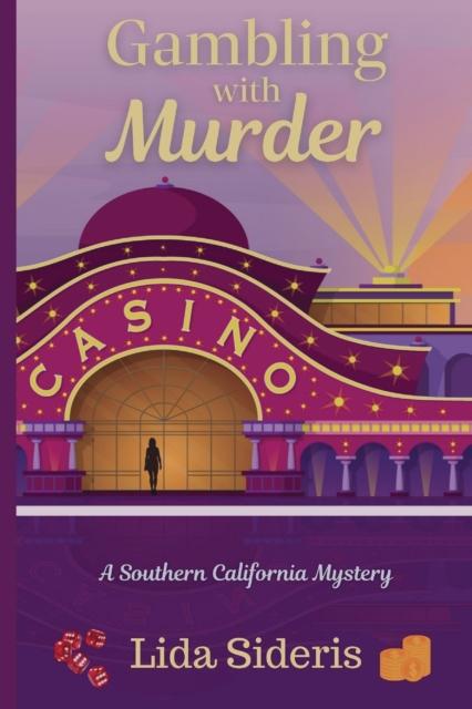 Kniha Gambling with Murder : A Southern California Mystery : 5