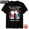 This Is Our Matching Valentines Day Shirts Cats Couple Unisexs TShirt WOMENs Tee Para Hombre for Summer Crew Neck Tee Harajuku