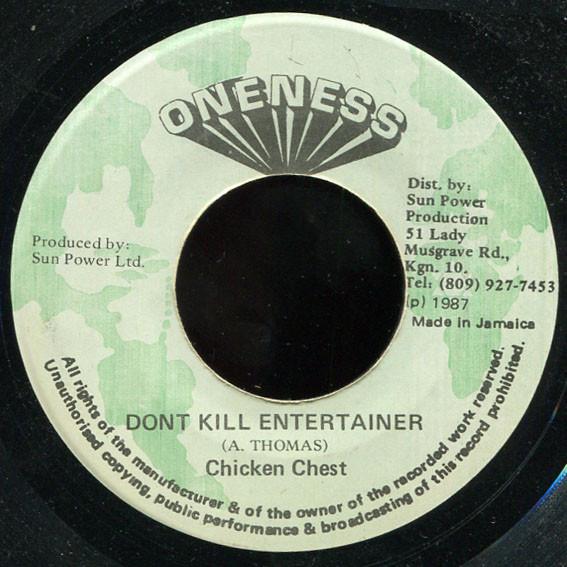 

7-дюймовая пластинка CHICKEN CHEST Dont Kill Entertainer NONE Oneness 1987 Ямайка Регги Ска Даб Б/у