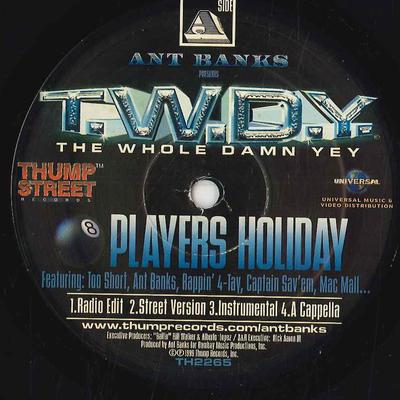 12inch Record WHOLE DAMN YEY - Players Holiday TH2265 THUMP STREET 1999 US Rap & Hip-Hop/R&B Used