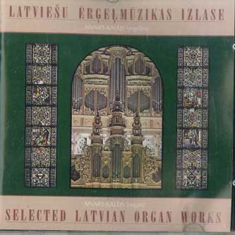 

CD AIVARS KALEJS - Selected Latvian Organ Works NONE REMIX 1994 Sweden Classical Used