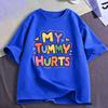 Mein Bauch tut weh Lustige Meme T-Shirts Unisex Unisex Kleidung Mode Lässig T-Shirt Baumwolle Oversized Kurzarm T-Shirts Streetwear