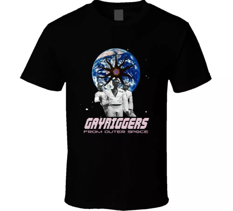 Gayniggers From Outer Space T Shirt Unisex T-Shirt XXXXL