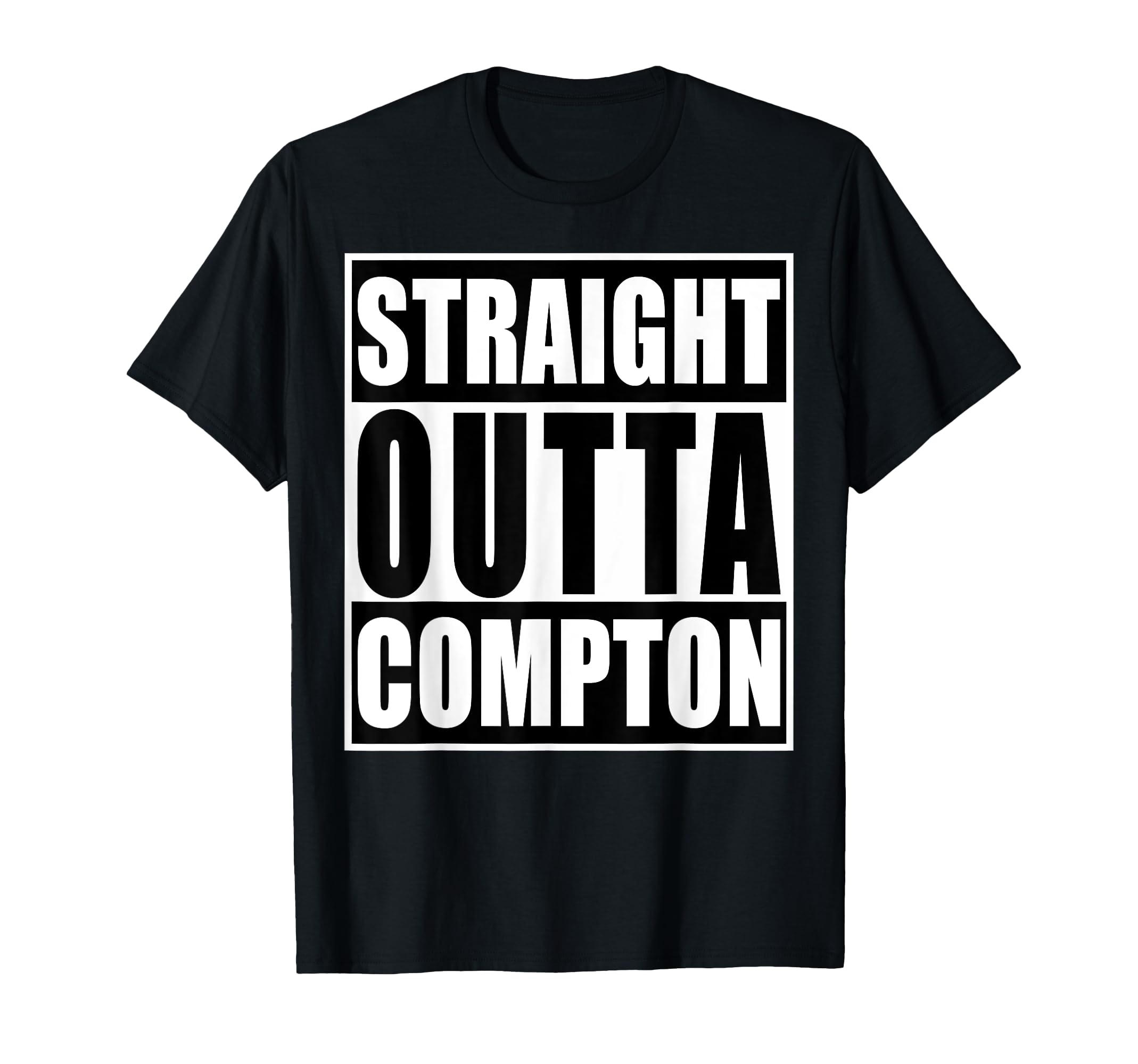 

Straight Out Of Compton Funny Graphic T-Shirt