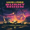 Line of Fire Burnt Moon by Trevor Benjamin Game Book 9781472867186