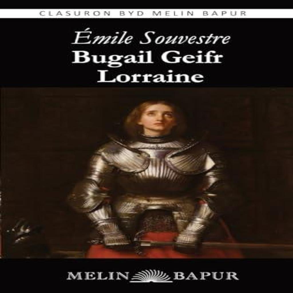 Bugail Geifr Lorraine by Emile Souvestre Paperback Book 9781739440350