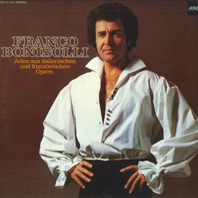 LP Record FRANCO BONISOLLI - Arien Aus Italienischen Und Franzos 67021723 ACANTA 1974 Germany Classical Used