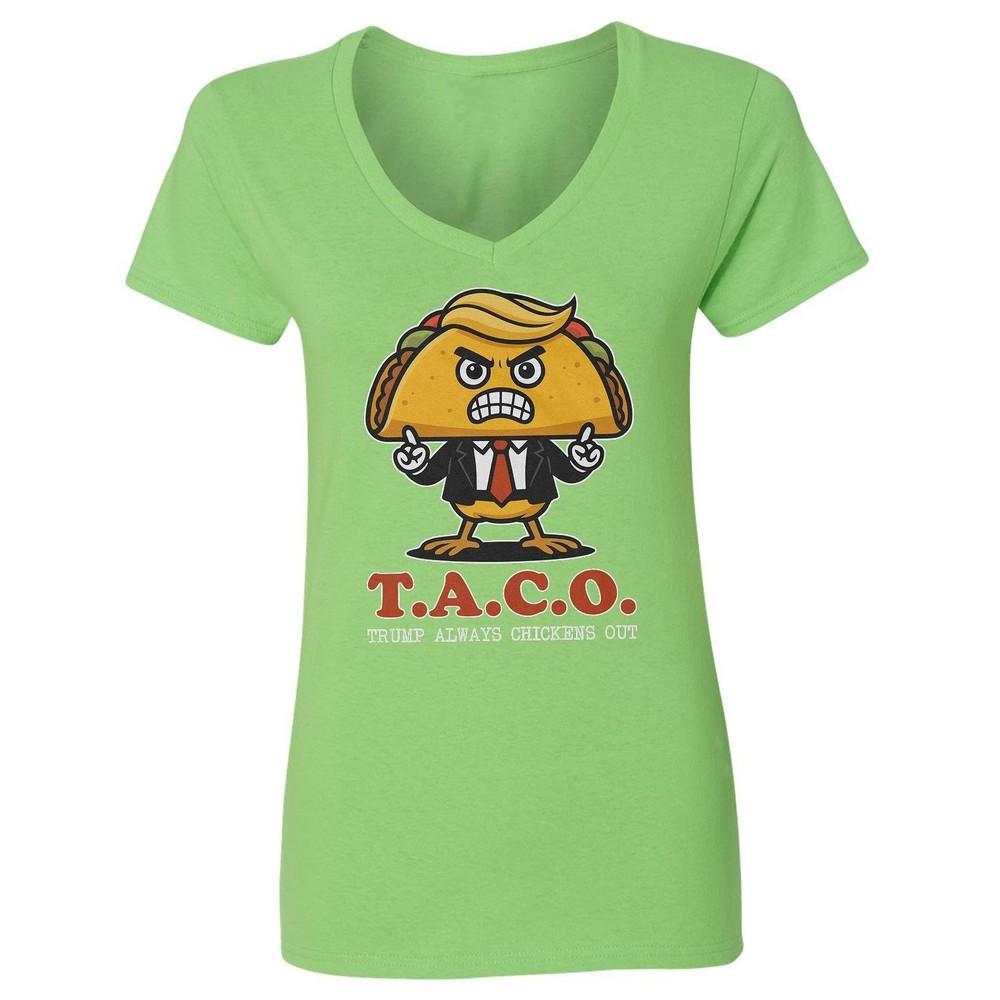 Taco Trump Always Chickens Out - Taco Hairstyle Ladies  V-Neck Tshirt Unisex T-Shirt M