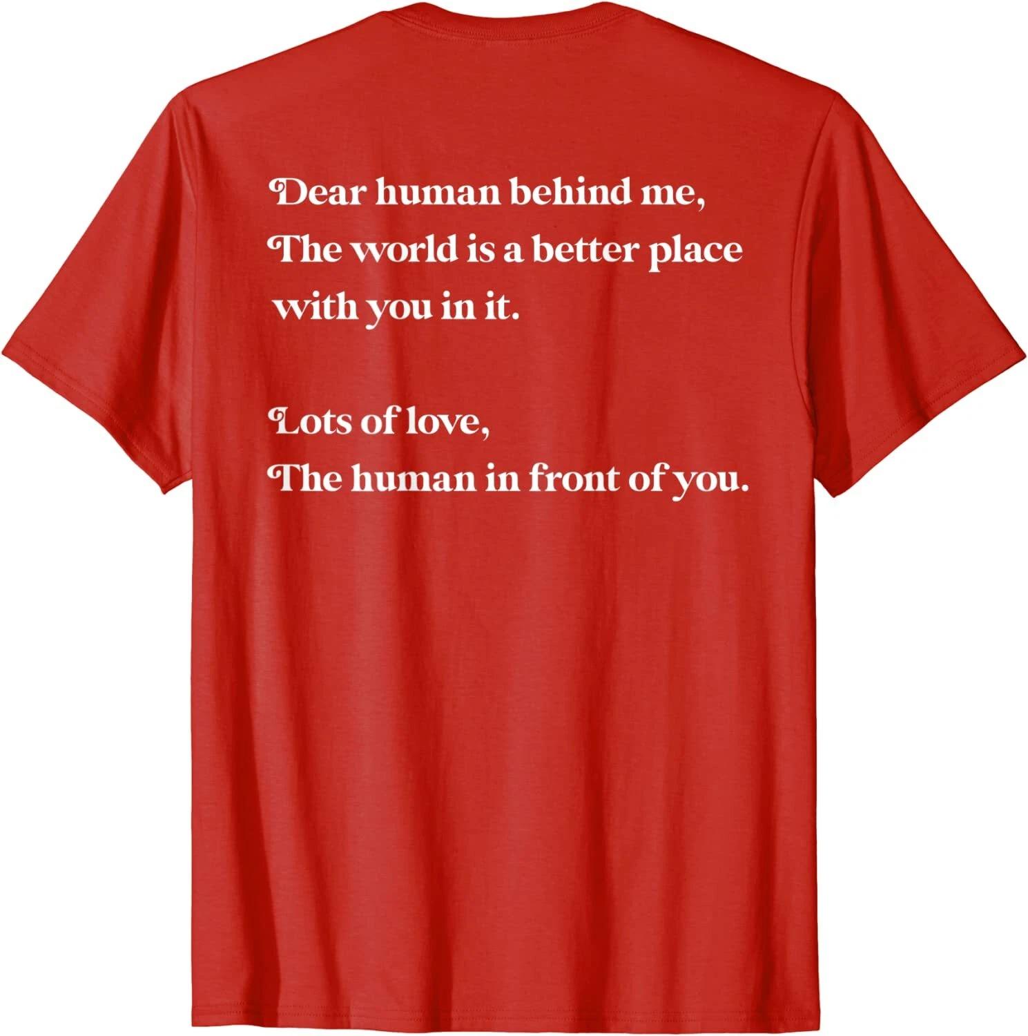 Дорогой человек позади меня Мир лучше с тобой в нем Человек перед тобой XL