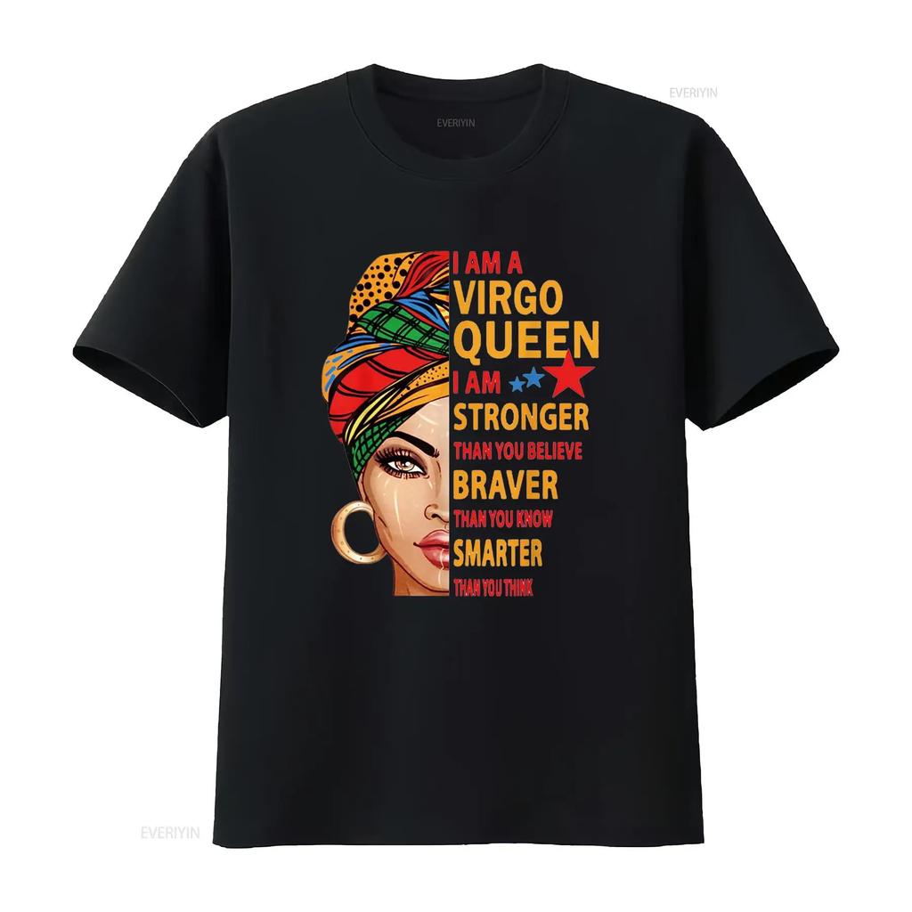 Virgo Queen I Am Stronger Birthday Gift for Zodiac T Shirt Vintage Washed Stretched Stylish Slightly Comfortable Homme Unisex