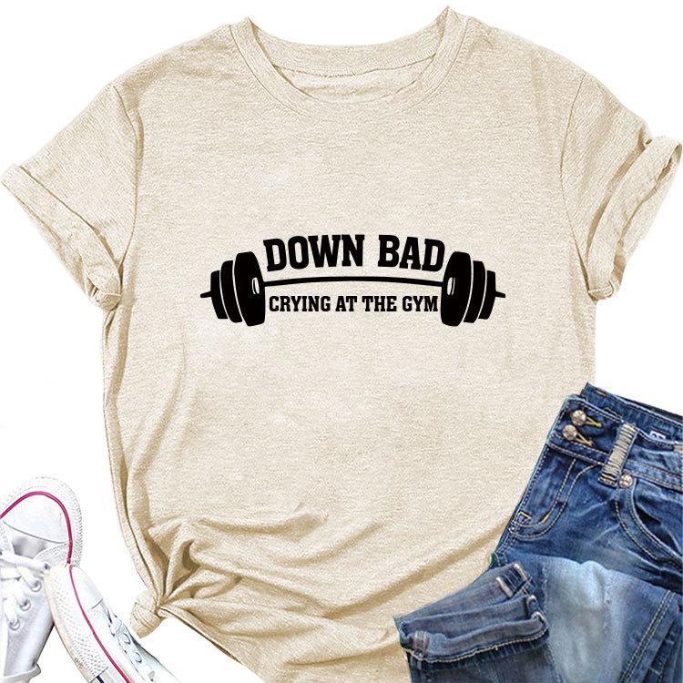 Down Bad Crying At The GYm Printed Short Sleeve Round Neck Women's T-shirts