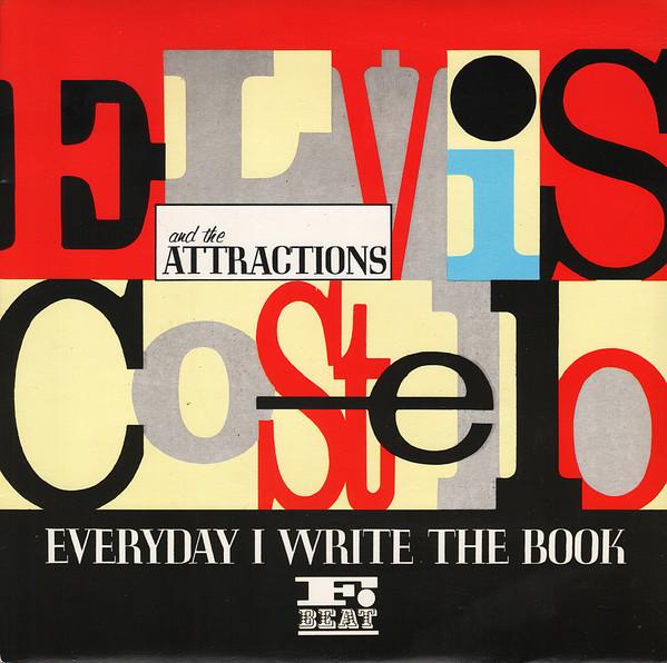 

7inch Record ELVIS COSTELLO THE ATTRACTIONS Everyday I Write The Book XX32 FBeat 1983 UK Rock Used