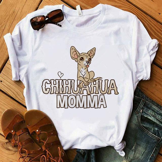 Zogankin Chihuahua Momma Print Dámské tričko Léto Nová móda Tričko Funny Dog Design Krásná dívka Tričko Tričko Femme
