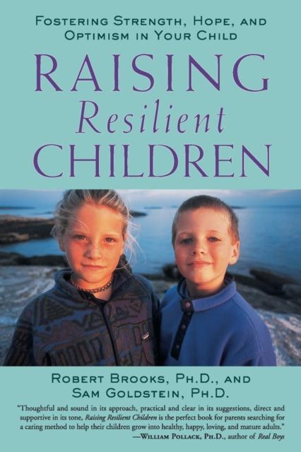 The Raising Resilient Children Book