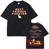 Best Friends Forever 2025 T Shirt Short Sleeve Fashion Round Neck Tee-shirt 100%Cotton Soft Tshirt Summer Tops