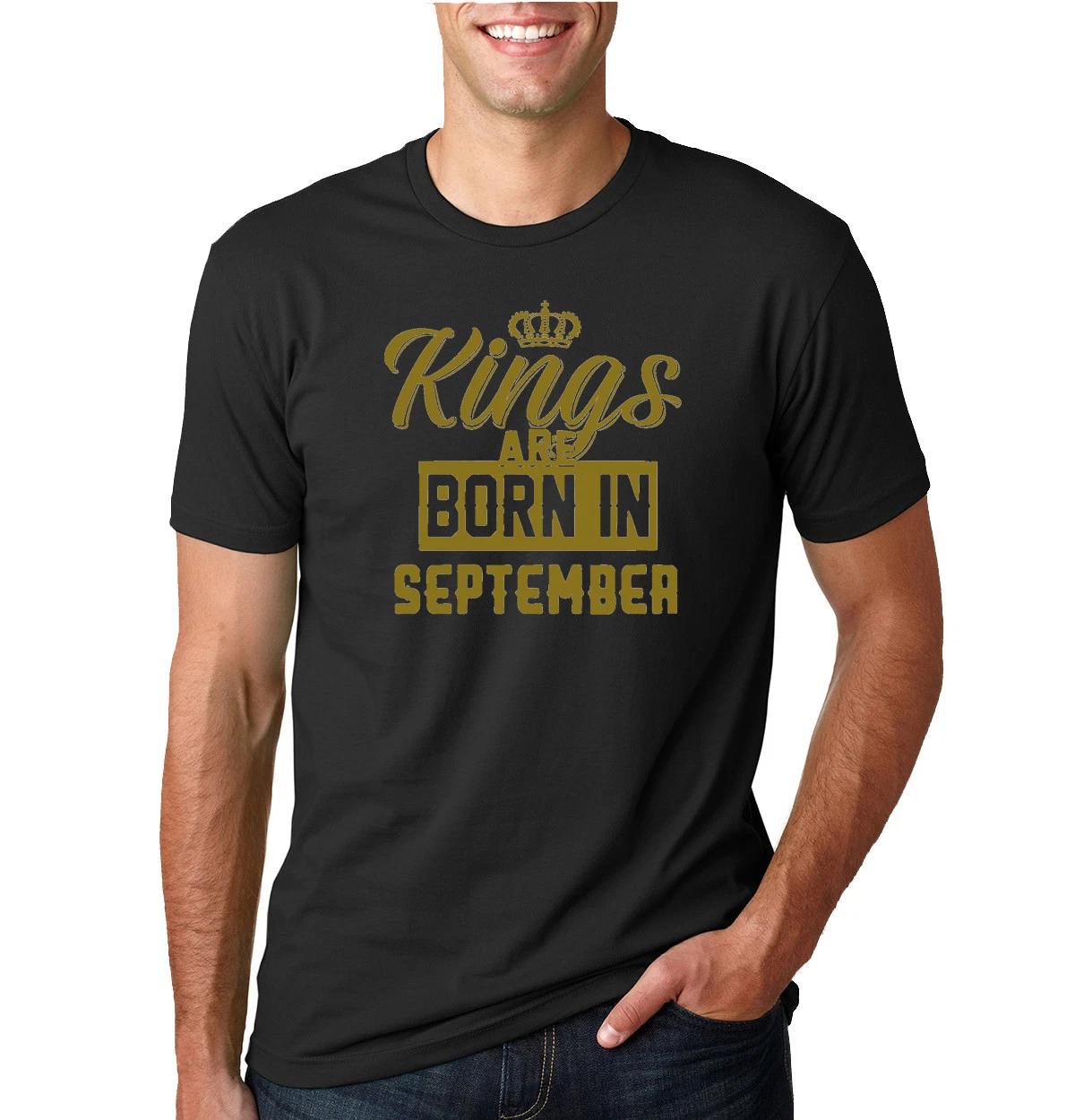 Kings Are Born In September Men Birthday T Shirt Graphic Anniversary Gift T XL