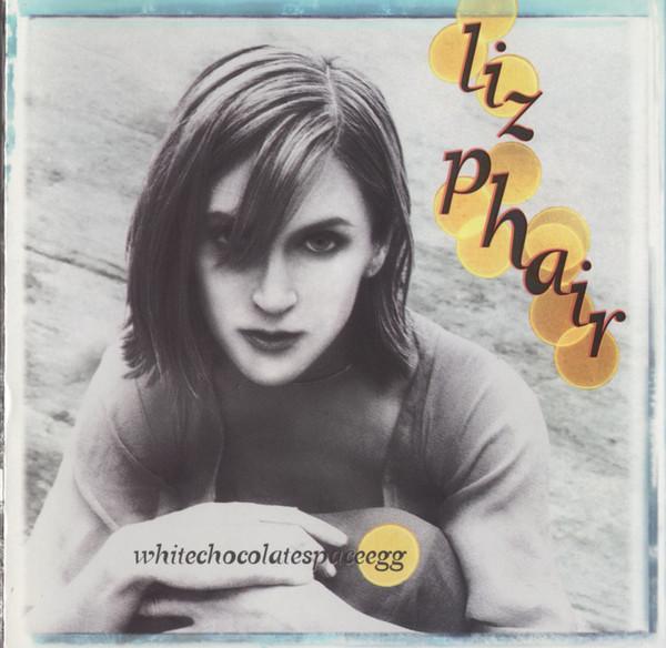 

CD LIZ PHAIR - Whitechocolatespaceegg CDP724385355424 Matador 1998 US Rock Used