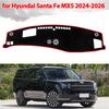 Dashboard Cover Protective Pad for Hyundai Santa Fe MX5 2024 2025 2026 Car Accessories Dash Board Sunshade Anto-UV Carpet