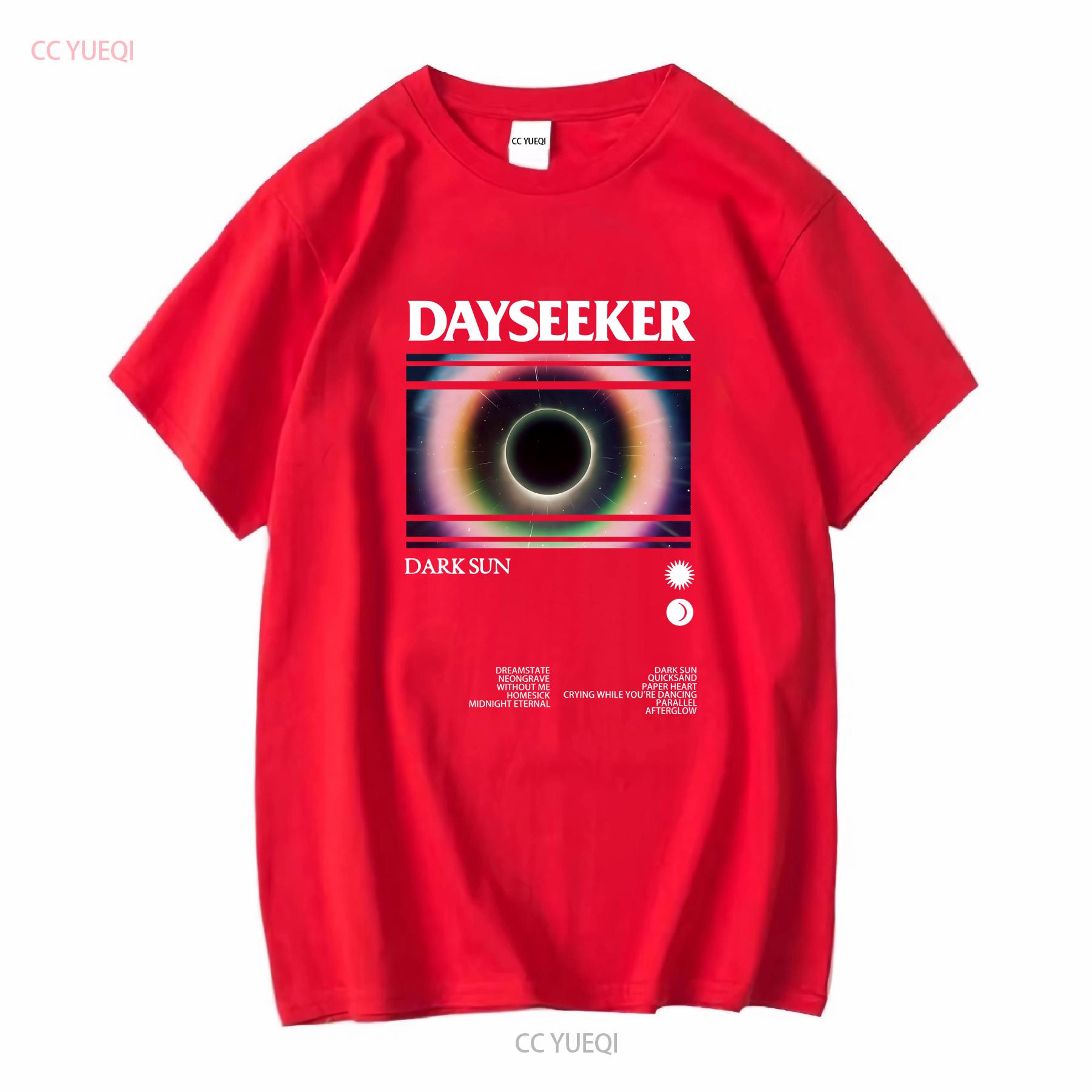 Dayseeker Dark Sun Album T Shirt Full Size S 4XL long or short sleeves vintage Washed Casual graphic designer clothes S