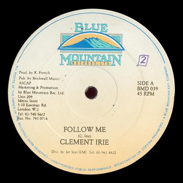 12inch Record CLEMENT IRIE / SENYA - Follow Me / Trying Woman BMD039 Blue Mountain R 1988 UK Reggae, Ska & Dub Used