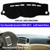 Car Dashboard Cover Dash Mat Pad Non-slip for HYUNDAI ACCENT 2006-2009 2010 2011