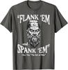 Flank Em Spank Em Sun Tzu Kunst des Krieges Lustiges Zitat Grafik T-Shirt Lässiges Baumwoll-T-Shirt für Männer Frauen